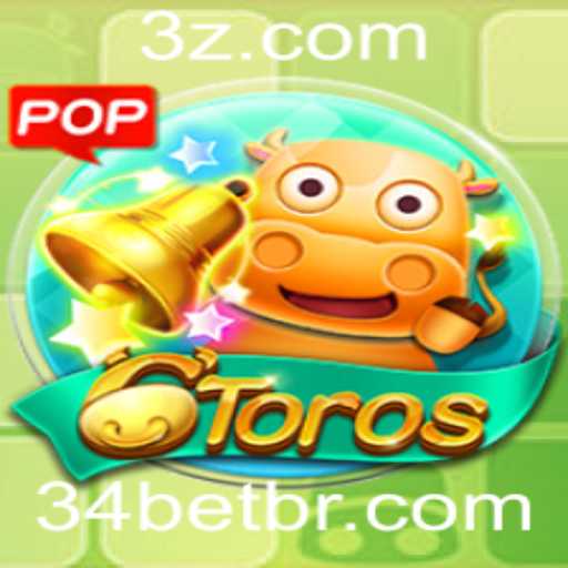 Explorando o Fascinante Jogo 6Toros e a Estratégia 34bet