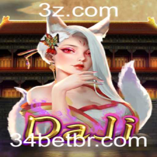 Descubra o Fascinante Mundo de DaJi e a Chave Estratégica do 34bet