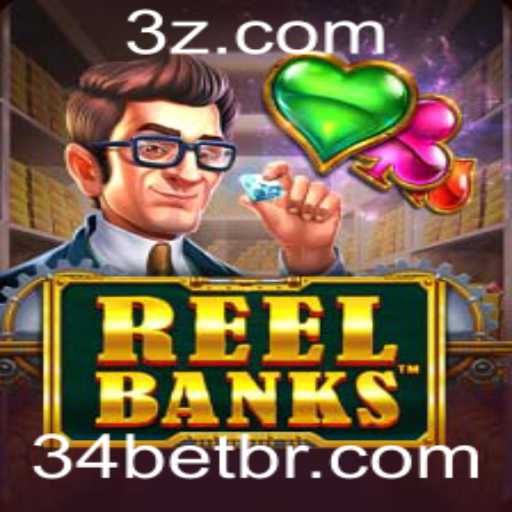 ReelBanks: Mergulhe no Excitante Mundo do Jogo com 34bet